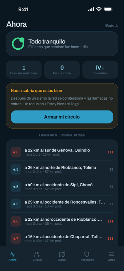 Pantalla Ahora: el estado del lugar que vigilas y los sismos cercanos de los últimos 30 días